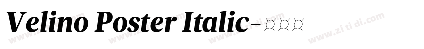 Velino Poster Italic字体转换